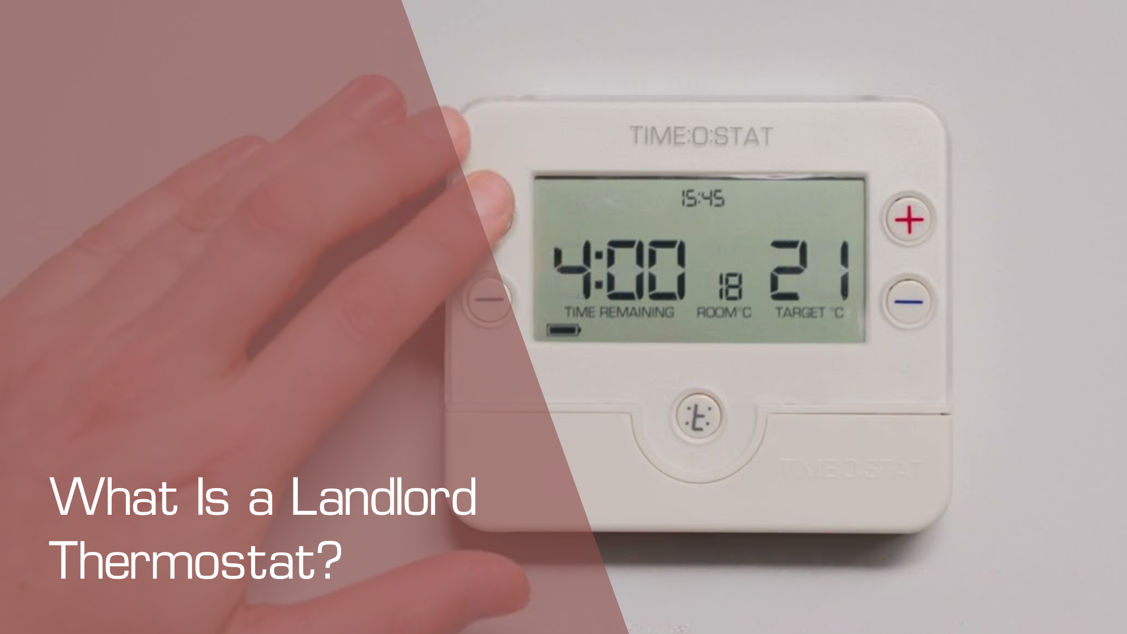 What Is a Landlord Thermostat?