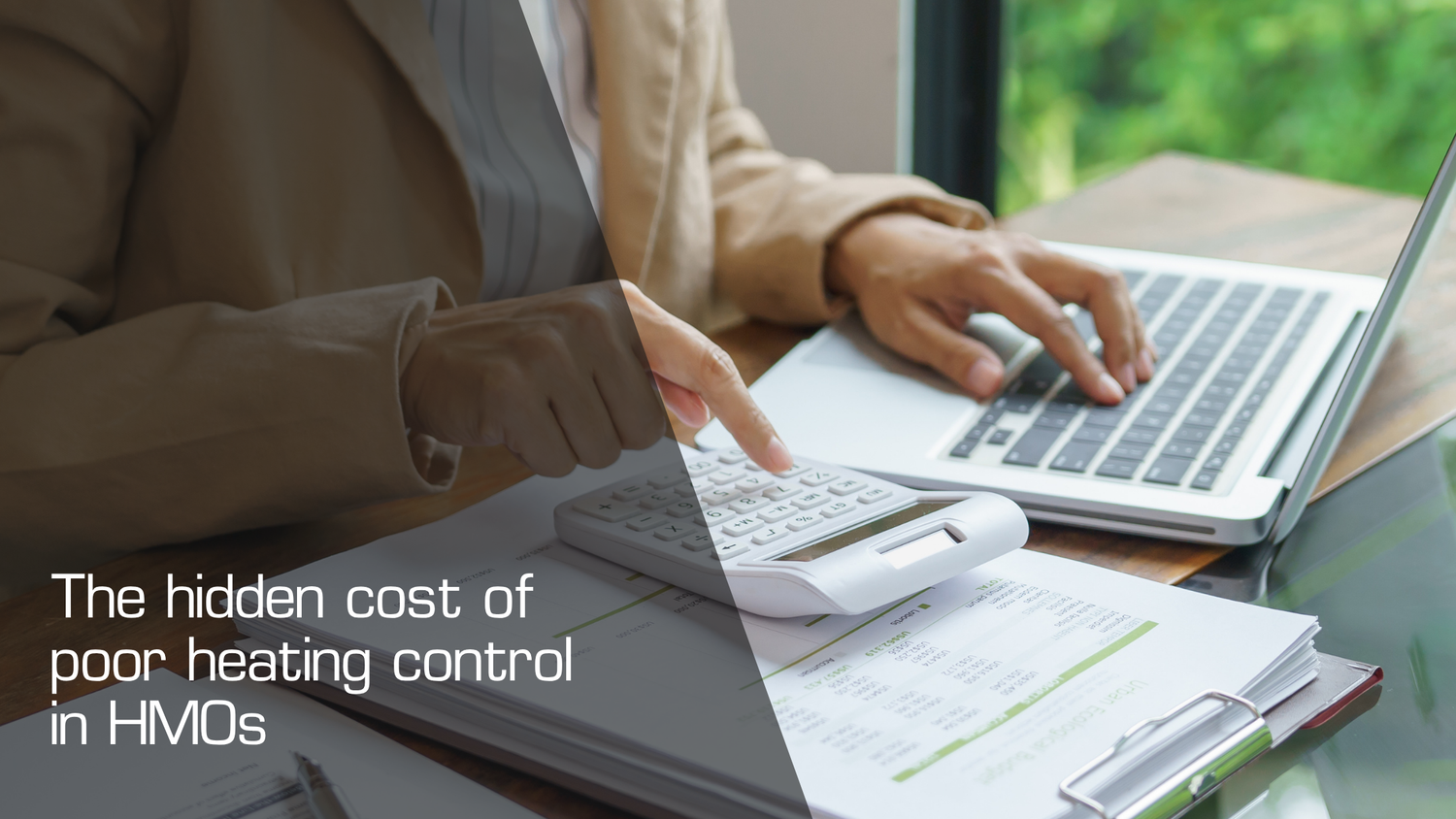 The hidden cost of poor heating control in HMOs